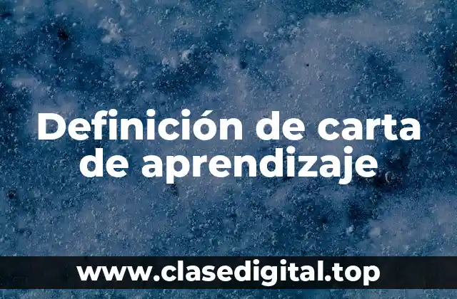 Definición de carta de aprendizaje