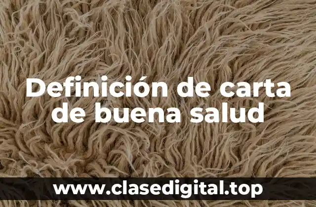 Ejemplos de carta de buena salud