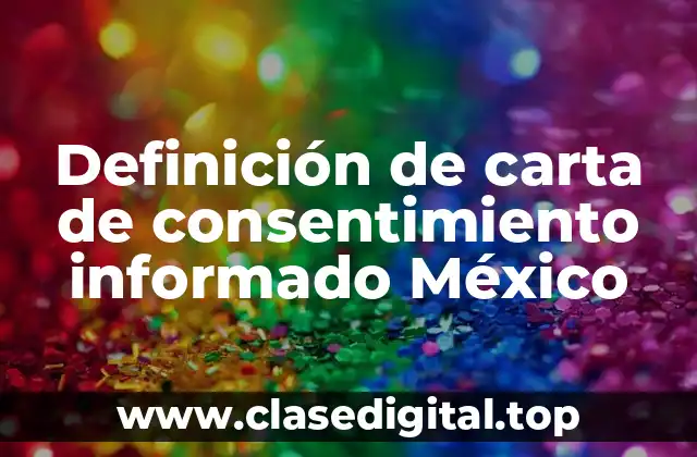 Ejemplos de carta de consentimiento informado