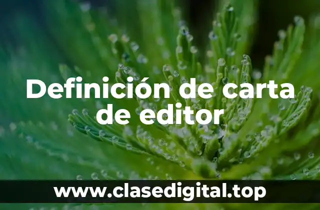 Definición de carta de editor