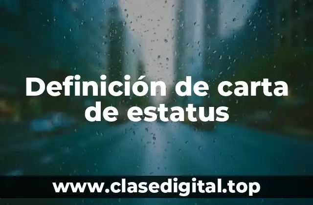 Definición de carta de estatus