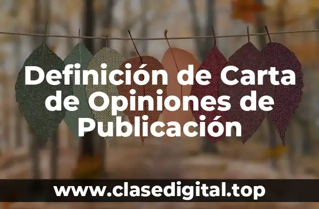 Definición de Carta de Opiniones de Publicación