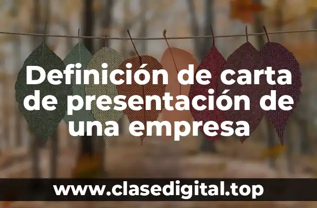 Ejemplos de carta de presentación de una empresa