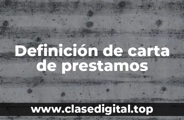 Ejemplos de carta de prestamos
