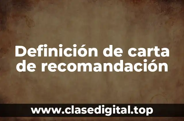 Ejemplos de cartas de recomendación