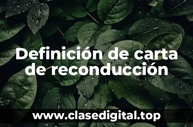 Definición de carta de reconducción