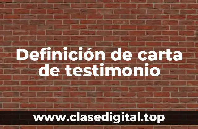 Ejemplos de cartas de testimonio