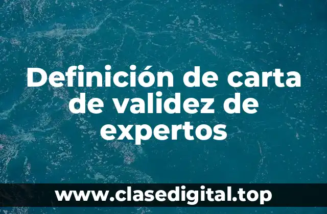 Ejemplos de carta de validez de expertos
