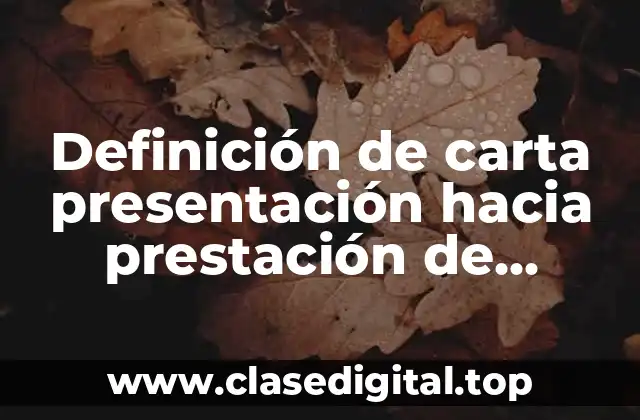 Definición de carta presentación hacia prestación de servicios a hoteles