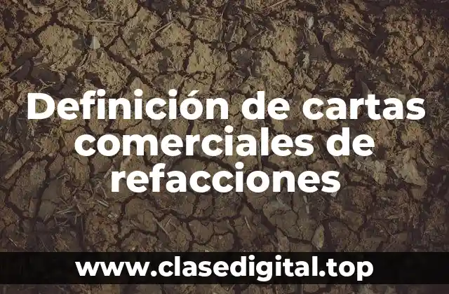 Ejemplos de cartas comerciales de refacciones