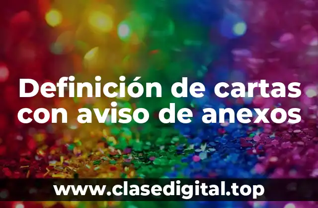 Definición de cartas con aviso de anexos