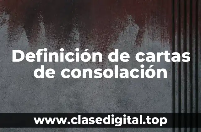 Ejemplos de cartas de consolación