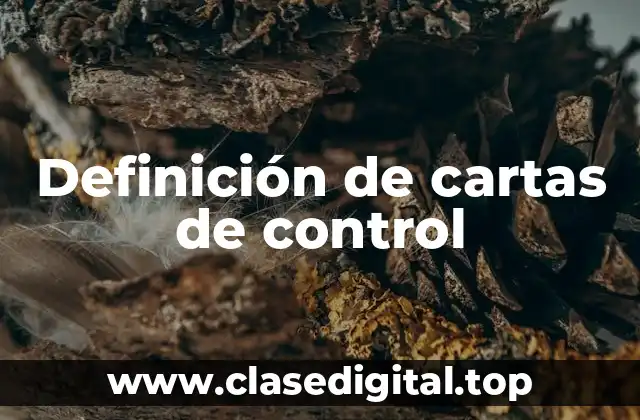 Definición de cartas de control