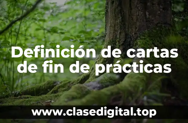 Definición de cartas de fin de prácticas