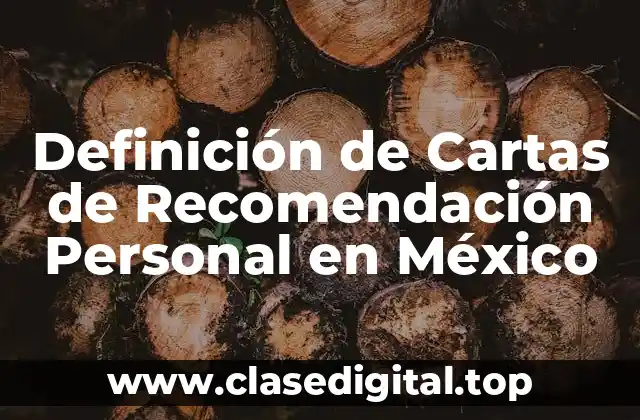 Ejemplos de cartas de recomendación personal en México