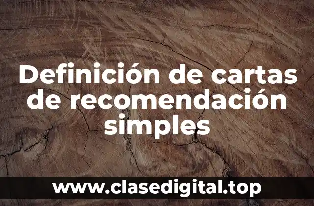 Definición de cartas de recomendación simples