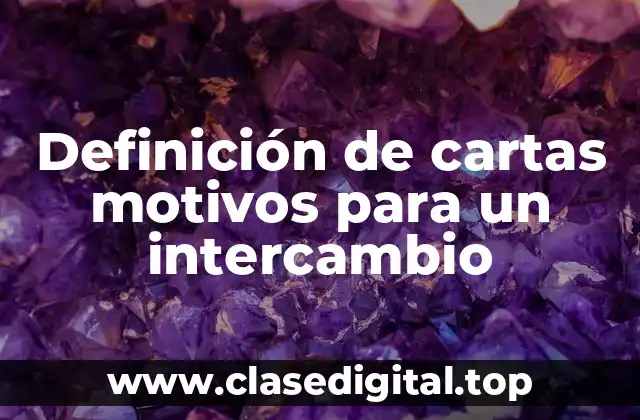 Definición de cartas motivos para un intercambio