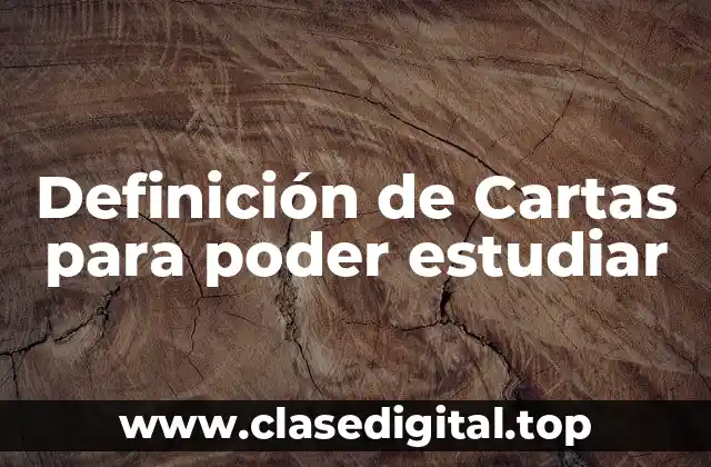 Ejemplos de cartas para poder estudiar