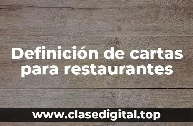Definición de cartas para restaurantes