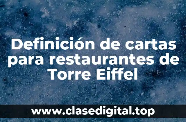 Definición de cartas para restaurantes de Torre Eiffel