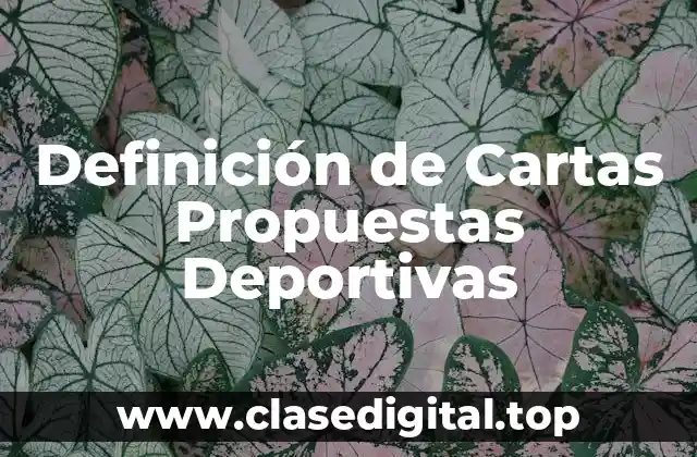Definición de Cartas Propuestas Deportivas