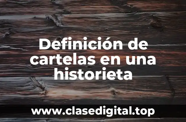 Definición de cartelas en una historieta