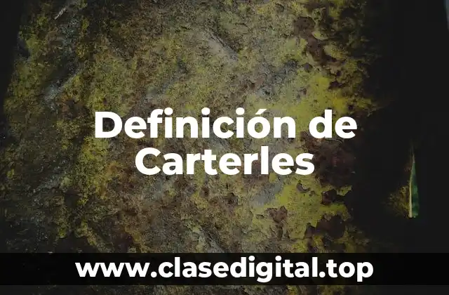 Definición de Carterles
