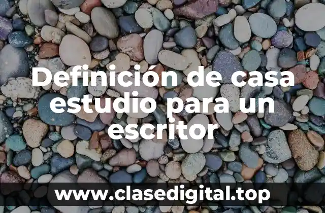 Definición técnica de casa estudio