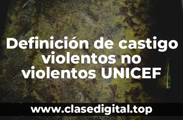 Definición técnica de castigo violento