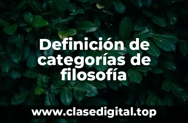 Definición de categorías de filosofía