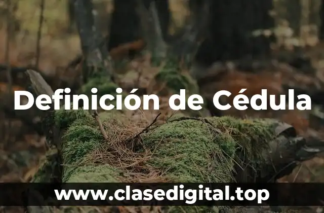 Definición de Cédula