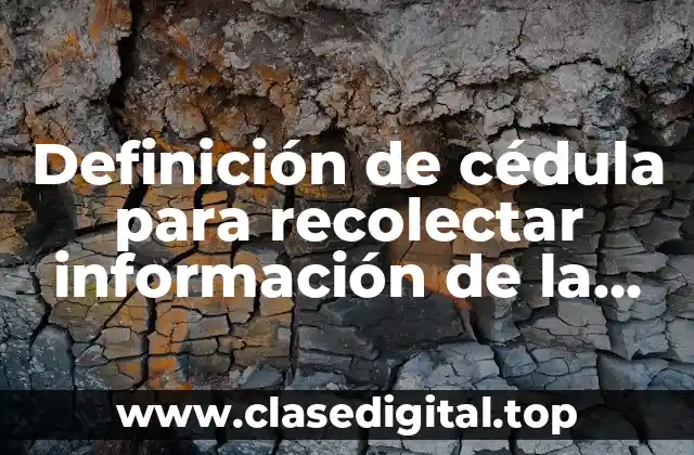 Definición de cédula para recolectar información de la filosofía