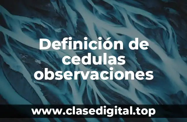 Definición de cedulas observaciones
