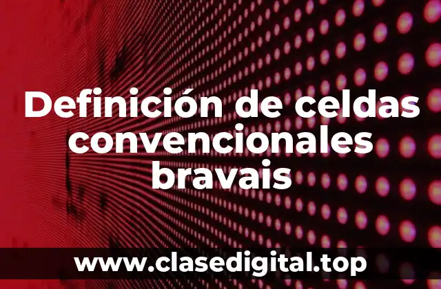 Definición de celdas convencionales bravais