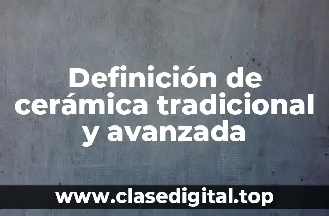 Ejemplos de cerámica tradicional