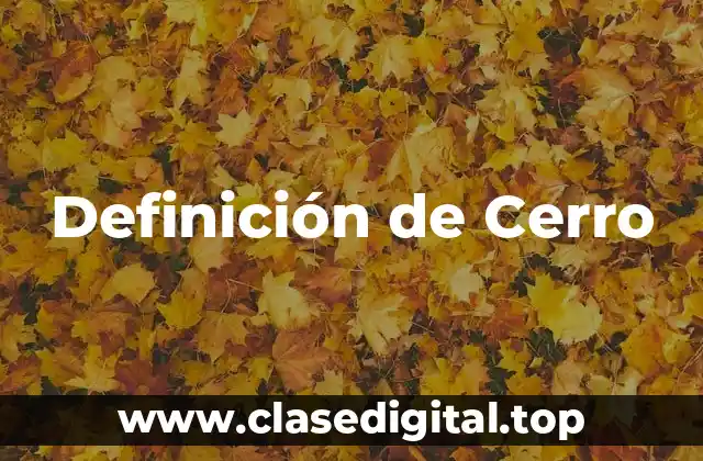 Definición de Cerro