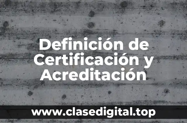 Definición técnica de Certificación