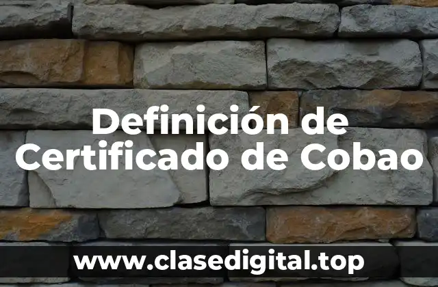 Definición de Certificado de Cobao