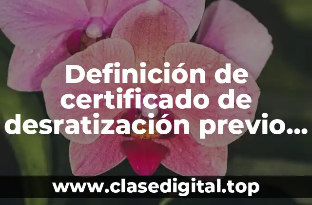Definición de certificado de desratización previo a demolicion