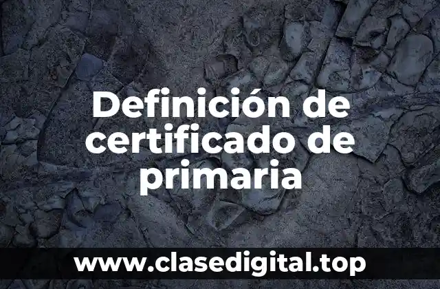 Ejemplos de certificado de primaria
