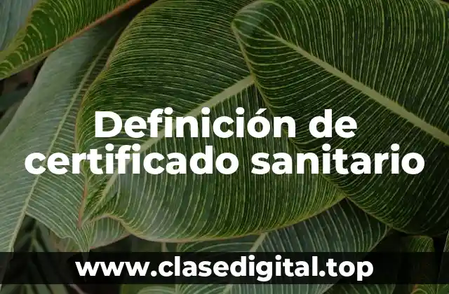 Ejemplos de certificado sanitario