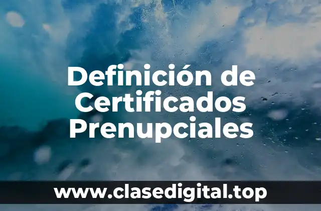 Ejemplos de certificados prenupciales