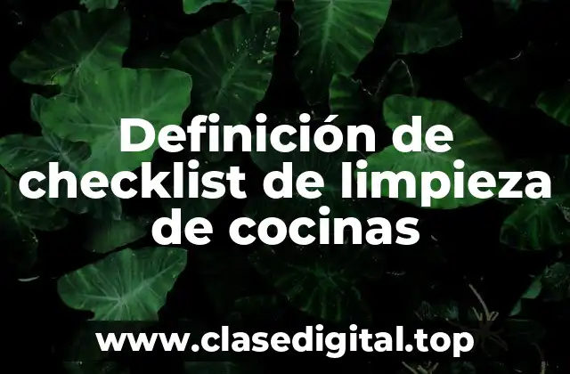 Ejemplos de checklist de limpieza de cocinas