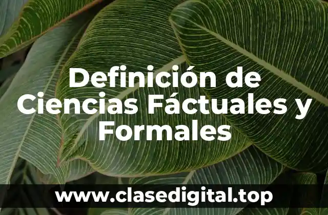 Ejemplos de Ciencia Factual
