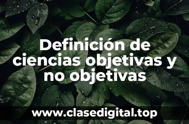 Ejemplos de ciencias objetivas