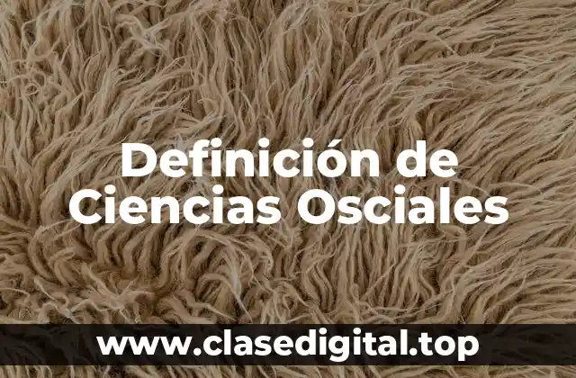 Definición de Ciencias Osciales