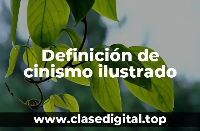 Ejemplos de cinismo ilustrado