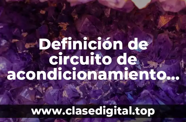 Definición de circuito de acondicionamiento físico educativo