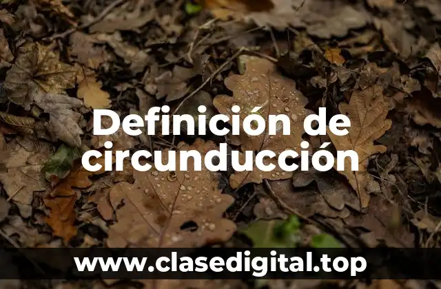 Definición de circunducción