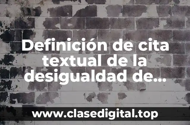 Definición de cita textual de la desigualdad de género